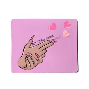 Valentines Day Funny Anti Valentine Not Cupid Today Mousepad