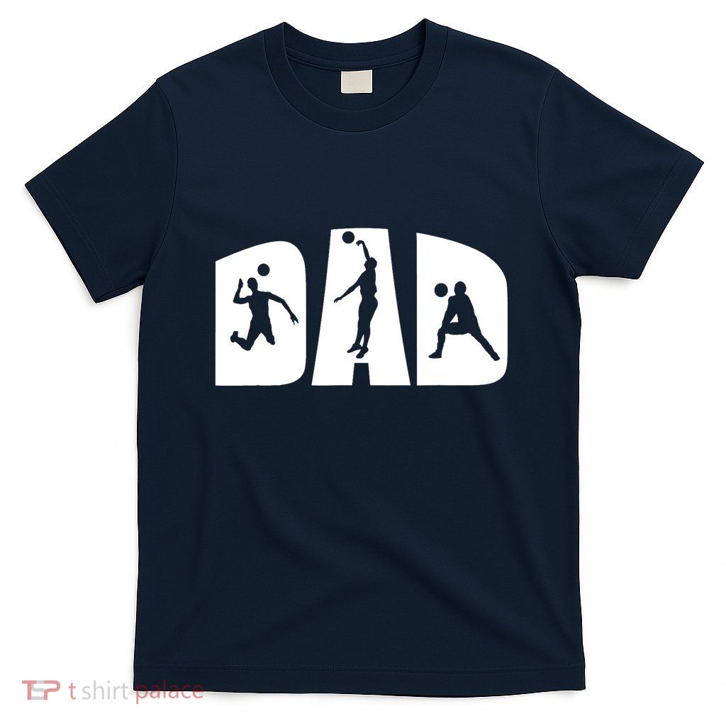Volleyball Dad Father Beach Volleyball Player Father's Day T-Shirt