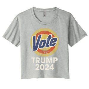 Vote Detergent Funny Trump 2024 Election Gift Women's Crop Top Tee