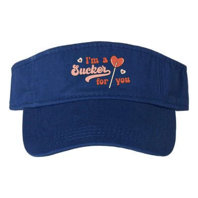 Valentines Day Funny Gift For Candy Lover I'm A Sucker For You Gift Valucap Bio-Washed Visor