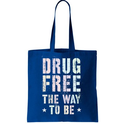 Vintage Drug Free The Way To Be Clean Fun Na Love Motivation Gift Tote Bag