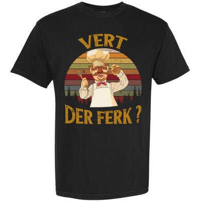 Vert Der Ferk Chef Shirt, Funny Swedish Sunset Vintage Garment-Dyed Heavyweight T-Shirt