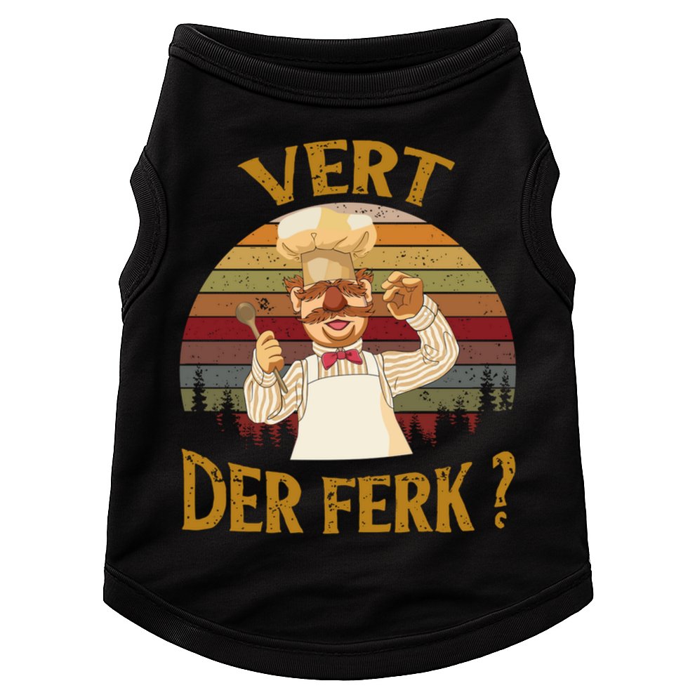 Vert Der Ferk Chef Shirt, Funny Swedish Sunset Vintage Doggie Tank