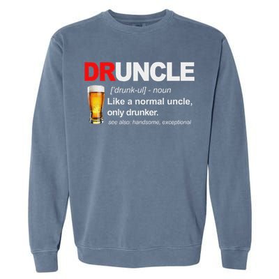 Vintage Druncle Funkle Beer Funny For Drunk Uncle Garment-Dyed Sweatshirt