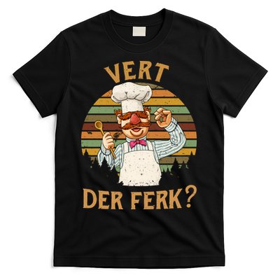Vert Der Ferk Swedish Chef Vintage Funny T-Shirt