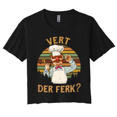 Vert Der Ferk Swedish Chef Vintage Funny Women's Crop Top Tee