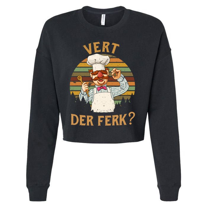 Vert Der Ferk Swedish Chef Vintage Funny Cropped Pullover Crew