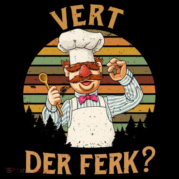 Vert Der Ferk Swedish Chef Vintage Funny Womens T-Shirt