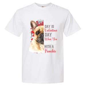 Valentines Day French Bulldog Mom Mother Mum Mummy Frenchie Gift Garment-Dyed Heavyweight T-Shirt