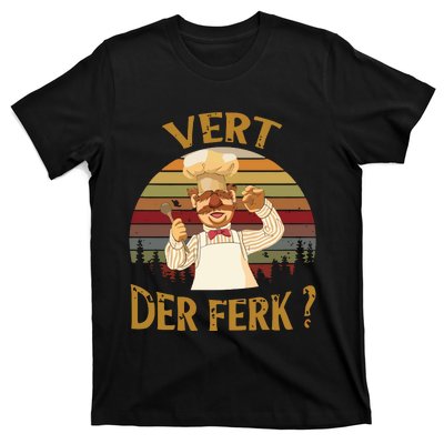 Vert Der Ferk Chef Funny Swedish Sunset Vintage T-Shirt