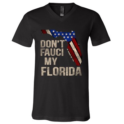 Vintage Don't Fauci My FL Flag Florida Map American V-Neck T-Shirt