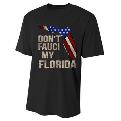 Vintage Don't Fauci My FL Flag Florida Map American Performance Sprint T-Shirt