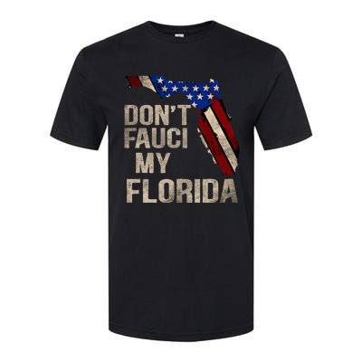 Vintage Don't Fauci My FL Flag Florida Map American Softstyle CVC T-Shirt