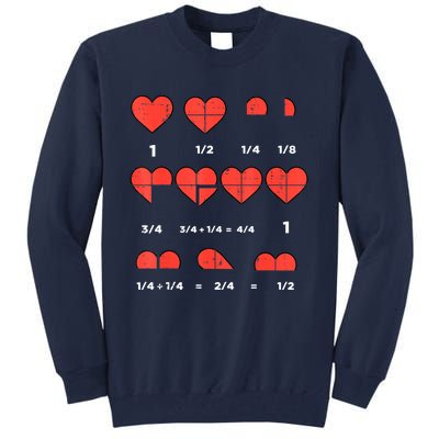 Valentines Day Fractions Heart Funny Math Teacher Tall Sweatshirt