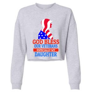 Veteran Daughter For Proud Dad Or Mom Meaningful Gift Cropped Pullover Crew