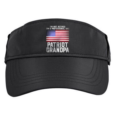 Veterans Day Funny Retiree Quote For Patriot Retired Grandpa Gift Adult Drive Performance Visor