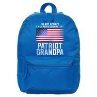 Veterans Day Funny Retiree Quote For Patriot Retired Grandpa Gift 16 in Basic Backpack