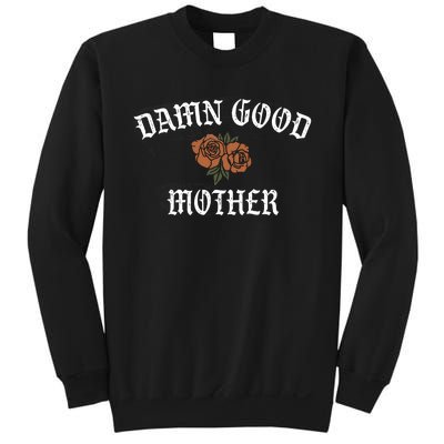 Vintage Damn Good Mother Sweatshirt