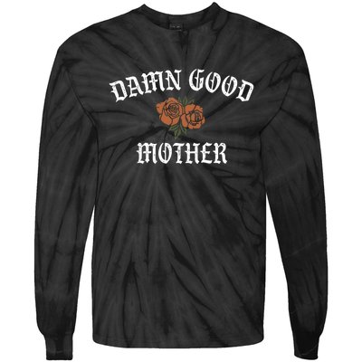 Vintage Damn Good Mother Tie-Dye Long Sleeve Shirt