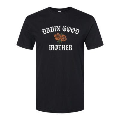 Vintage Damn Good Mother Softstyle CVC T-Shirt