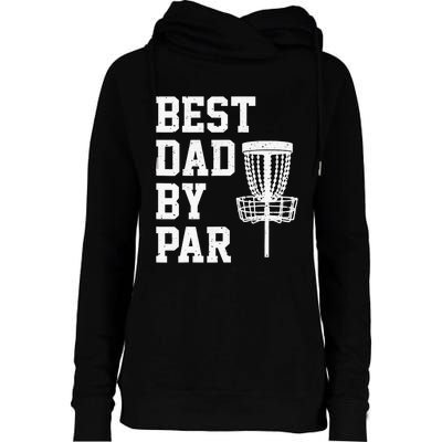 Vintage Disc Golf Dad Gift Best Dad By Par Disk Golf Womens Funnel Neck Pullover Hood