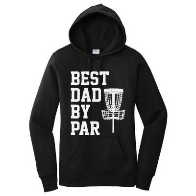 Vintage Disc Golf Dad Gift Best Dad By Par Disk Golf Women's Pullover Hoodie