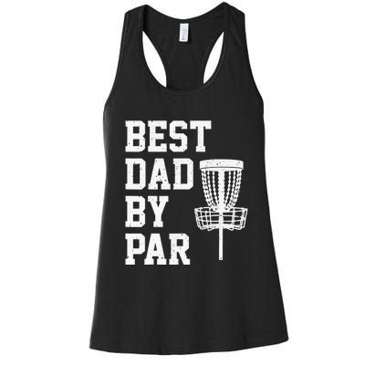 Vintage Disc Golf Dad Gift Best Dad By Par Disk Golf Women's Racerback Tank