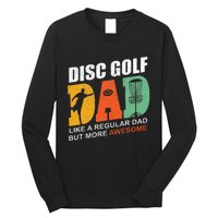 Vintage Disc Golf Dad Funny Saying Disc Golfing Fathers Day Long Sleeve Shirt