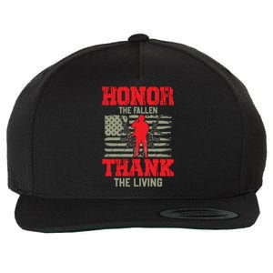 Veterans Day Gift Honor The Fallen Thank The Living Gift American Gift Wool Snapback Cap