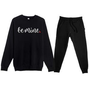 Valentines Day Great Gift Be Mine Heart Gift Premium Crewneck Sweatsuit Set