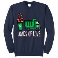 Valentines Day Garbage Truck Loads Of Love Sweatshirt