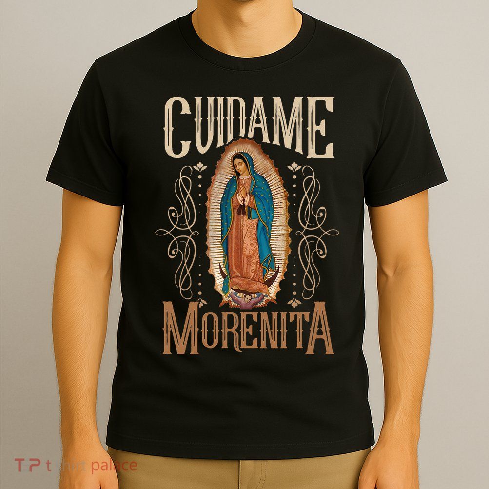Virgen De Guadalupe. CuíDame Morenita Vintage Design T-Shirt
