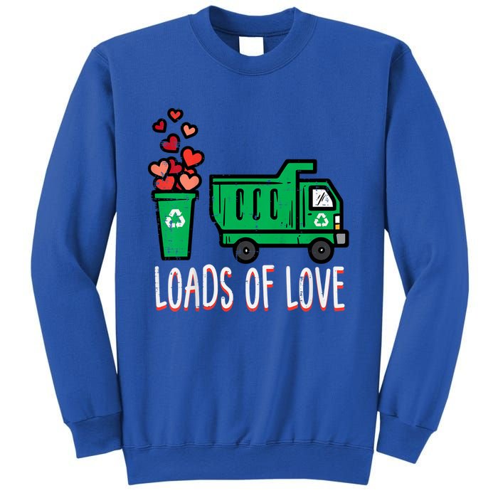 Valentines Day Garbage Truck Loads Of Love Sweatshirt