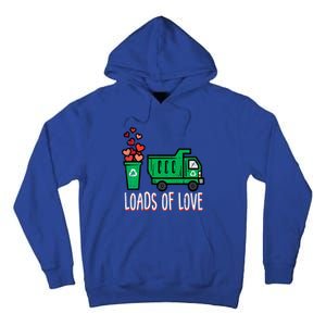 Valentines Day Garbage Truck Loads Of Love Tall Hoodie