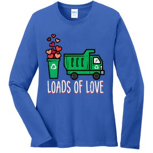 Valentines Day Garbage Truck Loads Of Love Ladies Long Sleeve Shirt