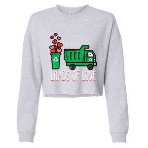 Valentines Day Garbage Truck Loads Of Love Cropped Pullover Crew