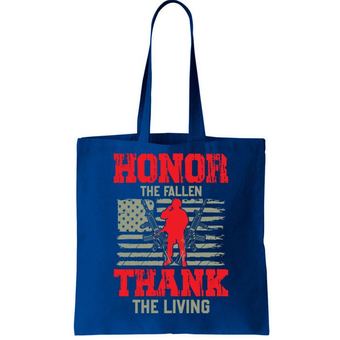 Veterans Day Gift Honor The Fallen Thank The Living Gift American Cute Gift Tote Bag