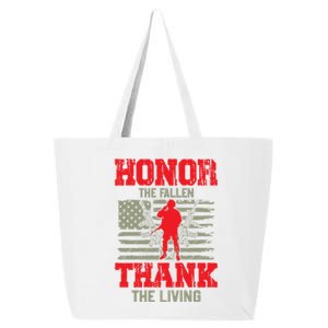 Veterans Day Gift Honor The Fallen Thank The Living Gift American Cute Gift 25L Jumbo Tote