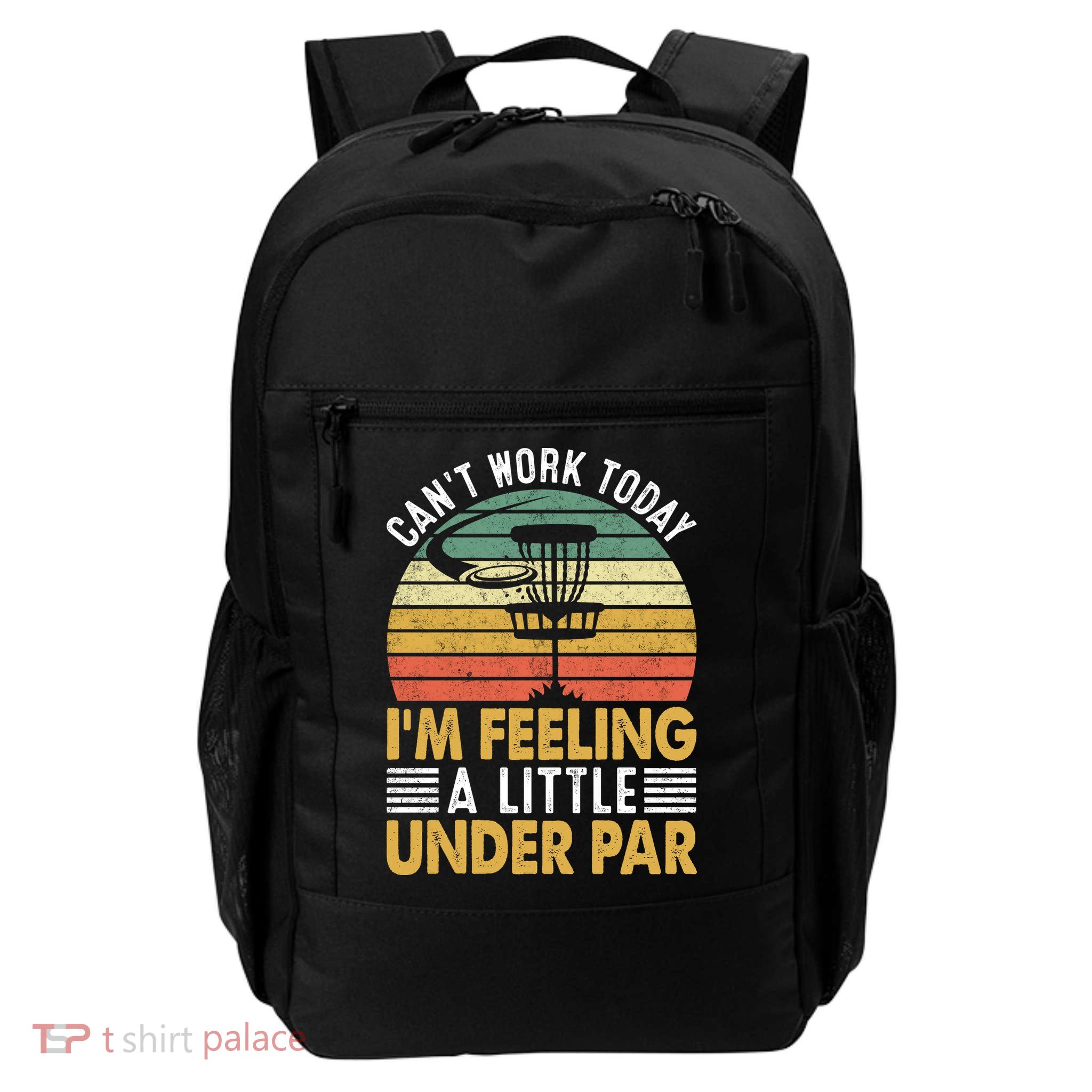 Vintage Disc Golf I'm Feeling A Little Under Par Golfing Basket Backpack