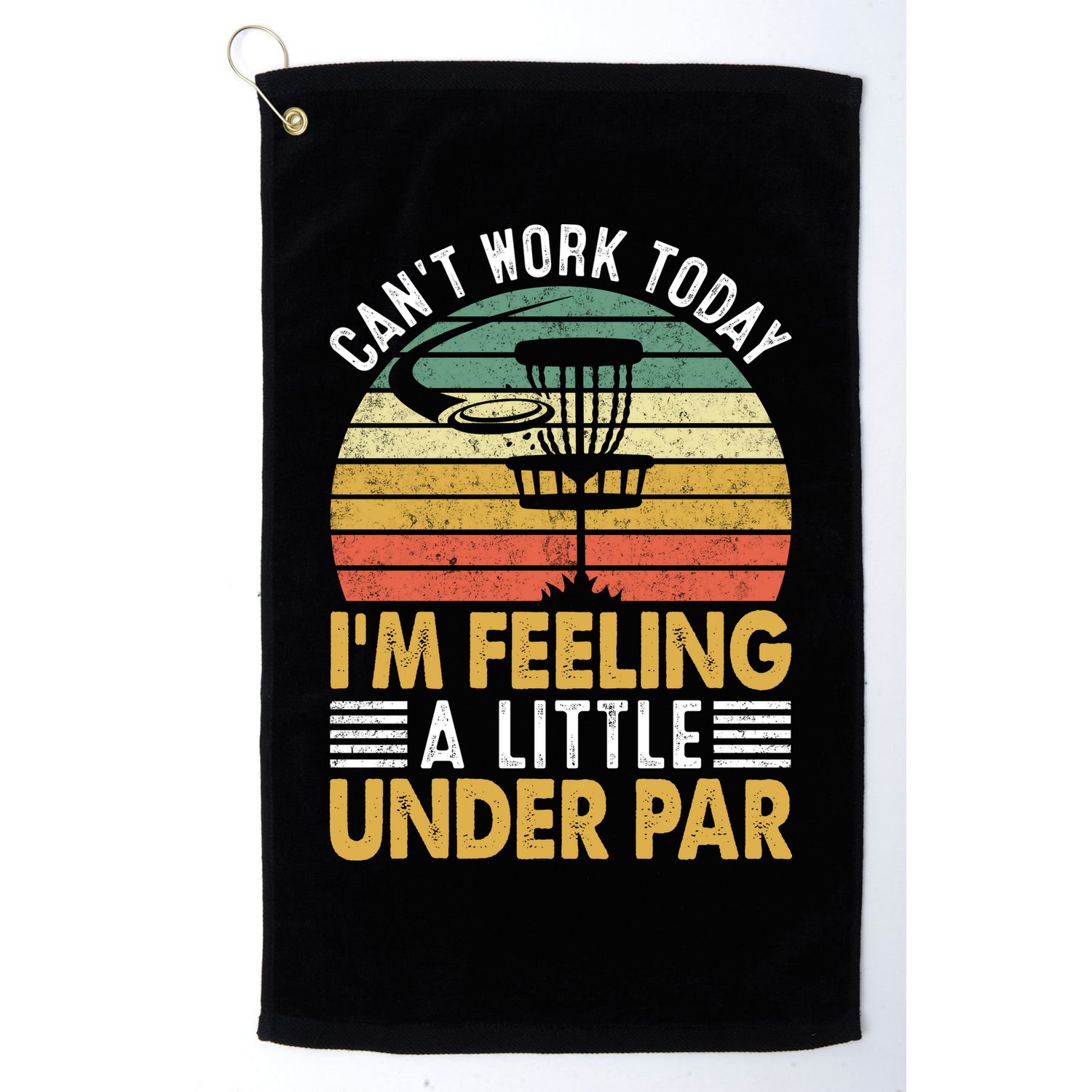 Vintage Disc Golf I'm Feeling A Little Under Par Golfing Basket Golf Towel