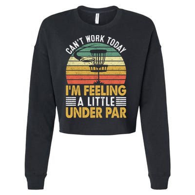 Vintage Disc Golf I'm Feeling A Little Under Par Golfing Basket Cropped Pullover Crew