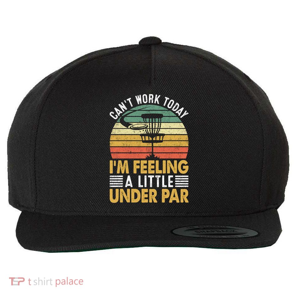 Vintage Disc Golf I'm Feeling A Little Under Par Golfing Basket Wool Snapback Cap