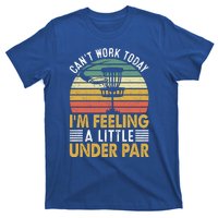 Vintage Disc Golf I'm Feeling A Little Under Par Golfing Basket T-Shirt