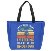 Vintage Disc Golf I'm Feeling A Little Under Par Golfing Basket Zip Tote Bag