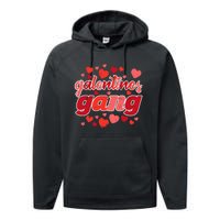 Valentines Day Galentines Gang Funny Valentine Performance Fleece Hoodie