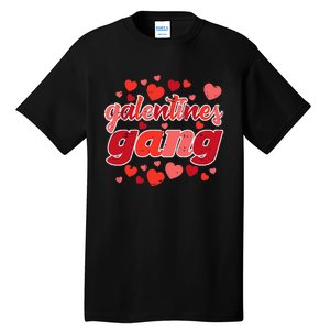 Valentines Day Galentines Gang Funny Valentine Tall T-Shirt