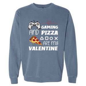 Valentines Day Gamer Funny Pizza Lover Valentine Pizza Funny Gift Garment-Dyed Sweatshirt