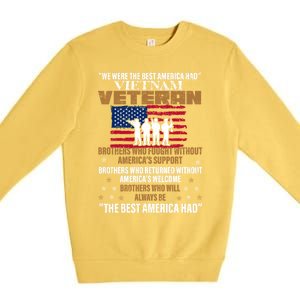 Veterans Day Gift Vietnam Veteran The Best America Had Funny Gift Premium Crewneck Sweatshirt