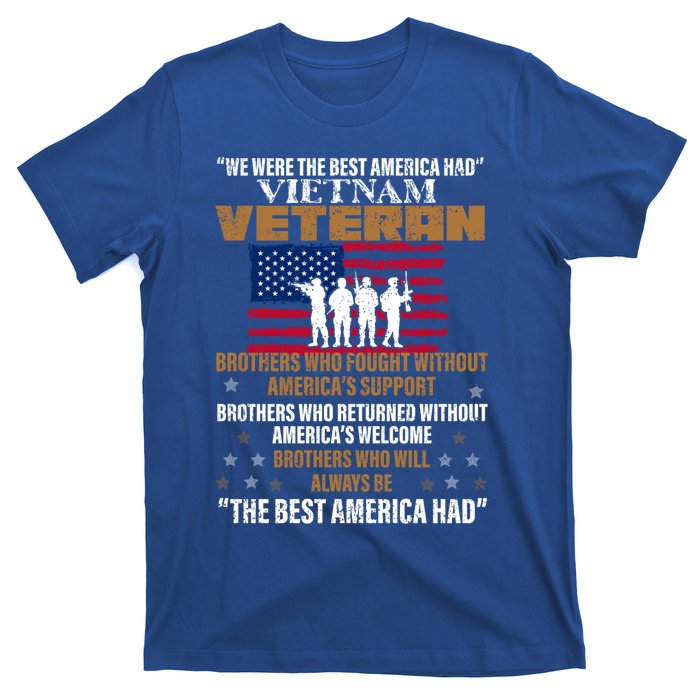 Veterans Day Gift Vietnam Veteran The Best America Had Funny Gift T-Shirt