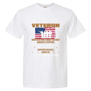 Veterans Day Gift Vietnam Veteran The Best America Had Funny Gift Garment-Dyed Heavyweight T-Shirt